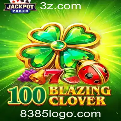 Explorando o Mundo do Jogo 100BlazingClover na Plataforma 8385 Bet
